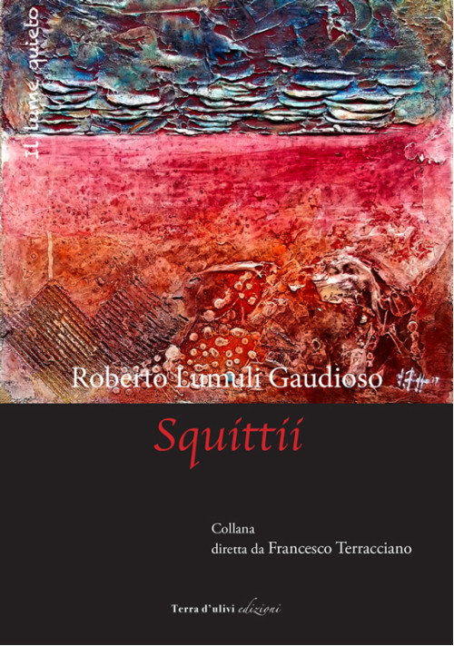 Squittii di Roberto Lumuli Gaudioso