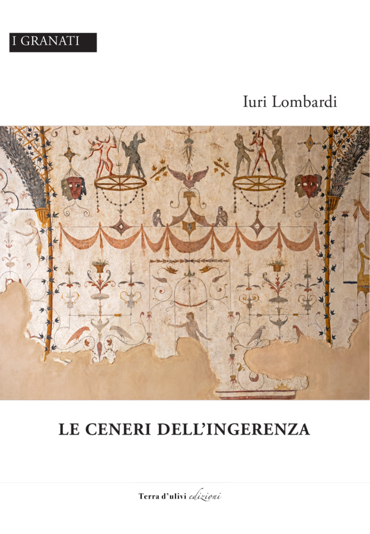 Iuri Lombardi e il codice intimo dell’ingerenza